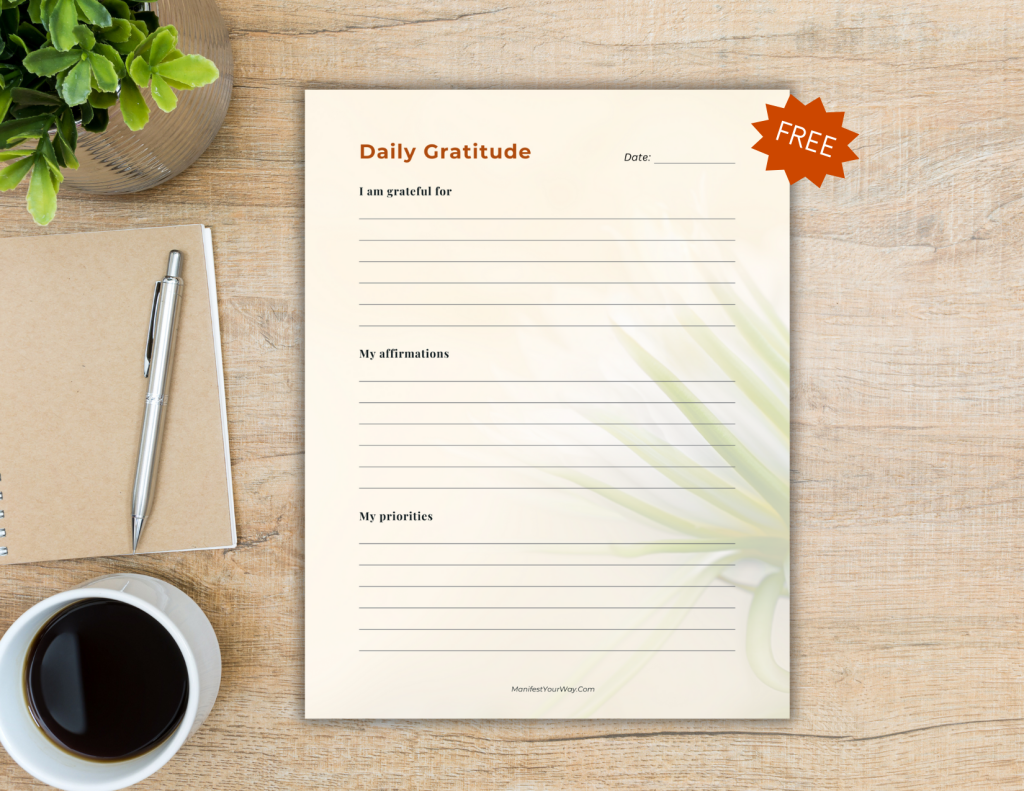 Free Daily Gratitude Worksheet Printable – Journal, Affirmations & Priorities